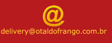 Delivery - Otal do Frango